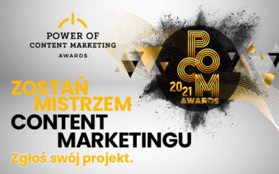 Wystartował konkurs Power of Content Marketing Awards 2021!