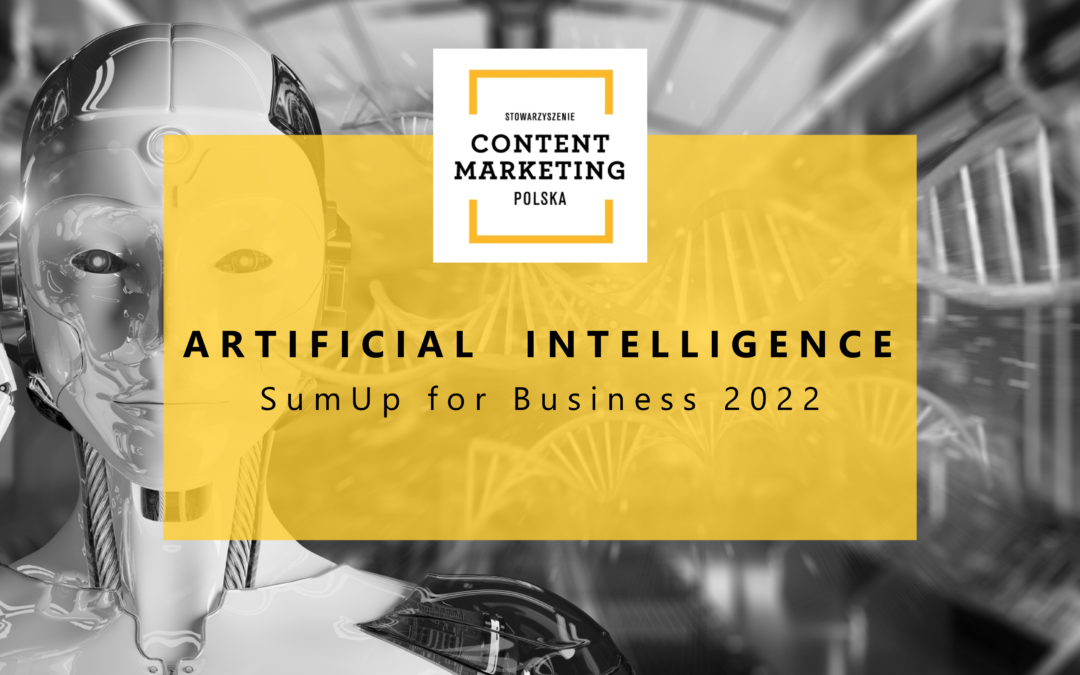 Sztuczna inteligencja [AI] w biznesie – raport z przykładami praktycznego zastosowania